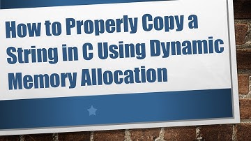How to Properly Copy a String in C Using Dynamic Memory Allocation