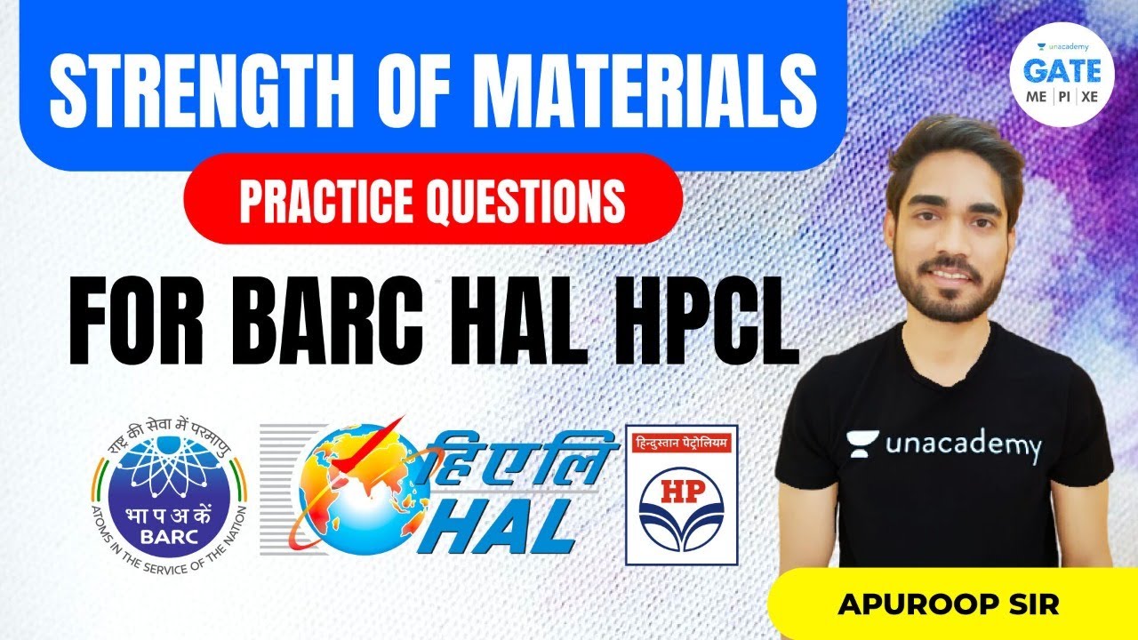 Strength of Materials Practice Questions for BARC HAL HPCL | by Apuroop Sir