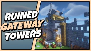 How To Build The Abandoned Minecraft Mini-Game Lobby - Episode 6 - The Gateway Towers
