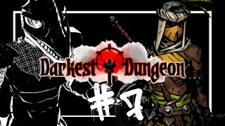 【Darkest Dungeon】やばいダンジョンにリスナーを送り込む＃7【翁とかげ】