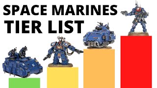 Space Marines Unit Tier List - Strongest Datasheets in the Codex!