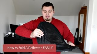 HOW TO FOLD A PHOTOGRAPHY LIGHT REFLECTOR-EASY!