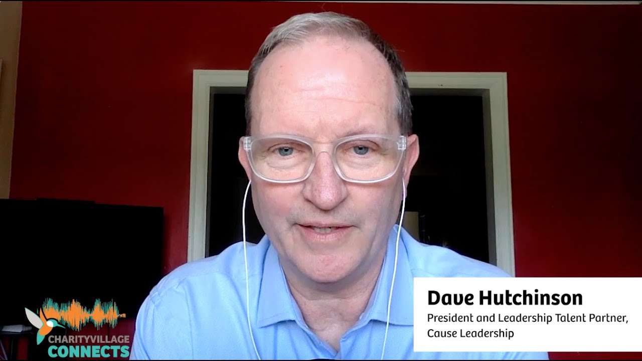 charityvillage-connects-full-interview-with-dave-hutchinson-youtube