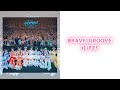BRAVE GROOVE / iLiFE!【歌割/歌詞/パート分け】