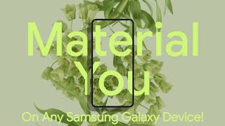 Apply ‘Material You Design’ Of Android 12 On Any Samsung Galaxy Device! screenshot 4