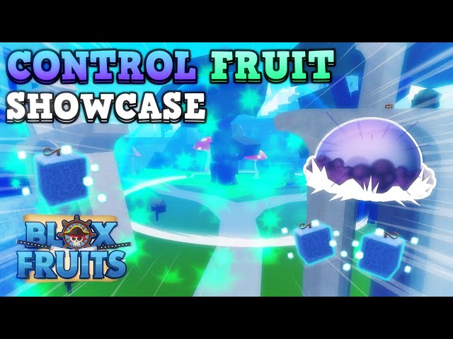 Control Fruit Showcase - Blox Fruits 