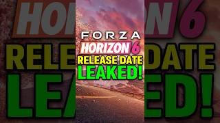 Forza Horizon 6 Release Date LEAKED!! (NEW DETAILS)