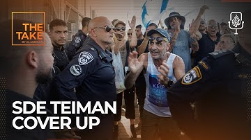 Inside the attempted cover-up of Israel’s Sde Teiman scandal | The Take
