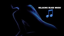 â™« â™ªâ™« Relaxing Blues Blues Music â™« â™ª 2015 Vol 1 Mix Songs | www.RelaxingBlues.com  - Durasi: 2:25:13. 