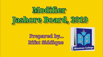 Modifiers, Jashore Board, 2019