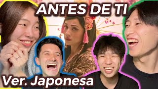 JAPONESES REACCIONAN A MON LAFERTE  ANTES DE TI (VER. JAPONÉS)