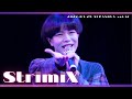 【StrimiX】SUPANOVA Vol.12 スペシャルLIVE(2022.03.29)