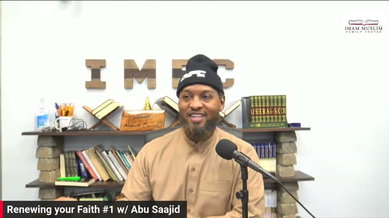 Build up your Faith #1 w/ Abu Saajid