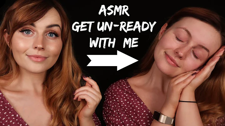 [ASMR] Get Un-Ready With Me - Relaxing Bedtime Routine