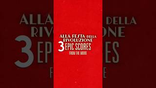 Epic Cinematic Scores - Alla festa della rivoluzione #epicmusic #colonnasonora #filmmusic #symphony