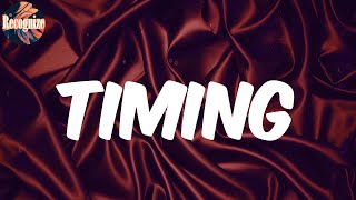 Timing (Lyrics) - YK Osiris