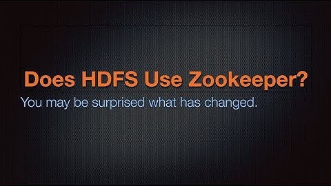 Does HDFS Use Zookeeper