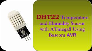 DHT22 Temperature and Humidity sensor with Atmega8 Using Bascom AVR (Part 2)