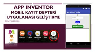 APP INVENTOR İle Parola Korumalı Mobil Kayıt Defteri Uygulaması Geliştirme screenshot 3