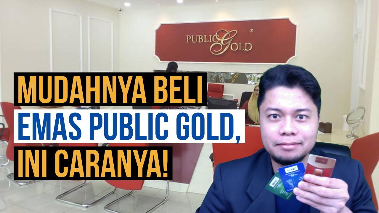 Cara Beli Emas Public Gold - YouTube