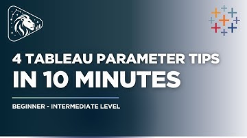 4 Tableau Parameter Tips to Improve Your Dashboards (Beginner–Intermediate)
