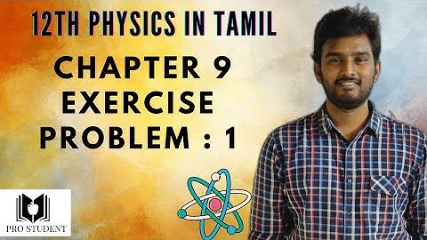 Exercise Problem 1 | Atomic & Nuclear Physics|12th Physics Chapter 9 in Tamil| #12thphysics #class12