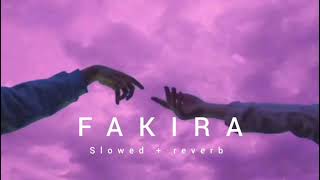 Fakira (Slowed + Reverb) - Sanam Puri, Neeti Mohan, Vishal–Shekhar | LoFiStudioYT