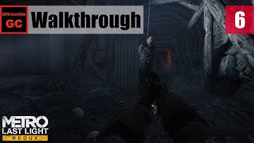 Metro: Last Light [#06] - A Friend || Walkthrough