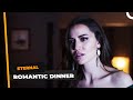 Daghan And Selvi S Dinner Alone Eternal Episode 48
