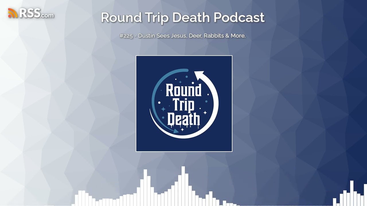 #225 - Dustin Sees Jesus, Deer, Rabbits & More.