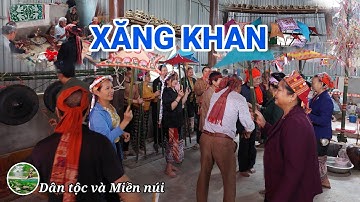 Lễ hội Xăng khan dân tộc Thái Quế Phong, Nghệ An - di sản văn hóa phi vật thể Quốc gia