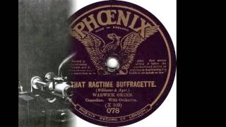 Warwick Green - That Ragtime Suffragette1914