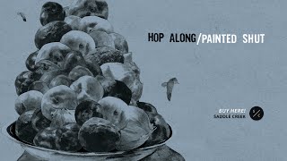 Video voorbeeld van "Hop Along - Waitress [Official Audio]"