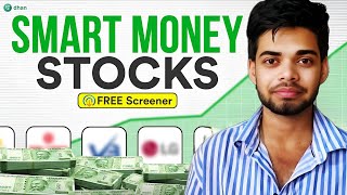 How To Find Stocks Where Smart Money Is Investing Using ScanX Stocks Screener | Smart Money Stocks