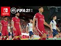 FIFA 21 Liverpool Vs Tottenham Hotspur Gameplay Nintendo Switch