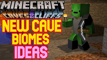 New *Cave Biome* Ideas For The Caves and Cliff Update!