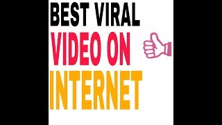 Best Viral Video On Internet Full Hd By Mr Shariq