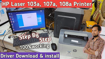 How To Download & Install Hp Laser 103a, 107a, 108a, Printer Driver Step By Step in Hindi 2022