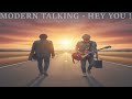 Modern Talking Hey You Dj Sunny Cover Remix Modern Talking Hey You Dj Sunny Cover Remix