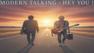 Modern Talking - Hey You ! (Dj Sunny cover remix)