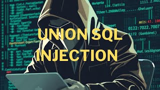 Union Sql Injection Web Güvenlik Açığını Keşfet Ve İstismar Et
