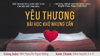 HTTL PHÚ THỌ HÒA - Chương Trình Thờ Phượng Chúa - 13/02/2022