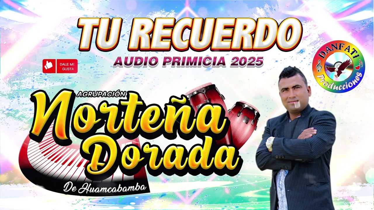 Tu Recuerdo _ Norteña Dorada _  Audio promocional 2025