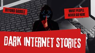 The Internet Has a Side Most People Never See | BEYOND GOOGLE | Dark Internet Stories