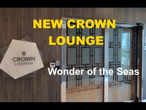 NEW Wonder of the Seas Crown Lounge