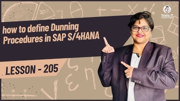#lecture 205: how to define Dunning Procedures in SAP S/4HANA