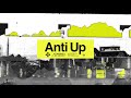 Anti up  somethings about to go down official visualizer