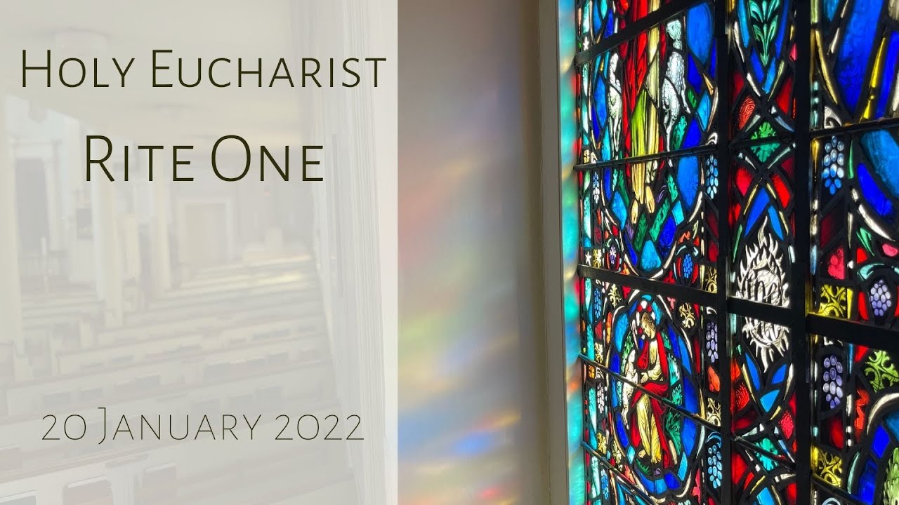 Thursday Morning Holy Eucharist Rite One | 20 January 2022 - YouTube