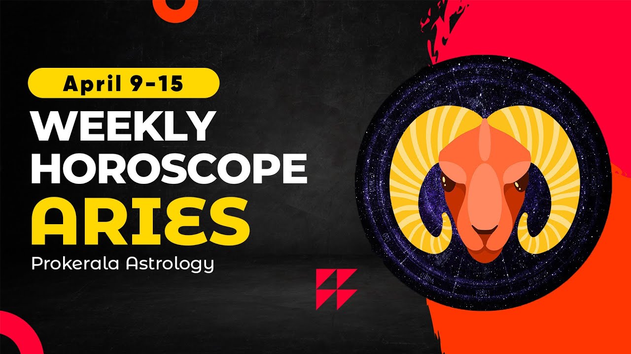Aries Weekly Horoscope April 09 to 15, 2023 YouTube