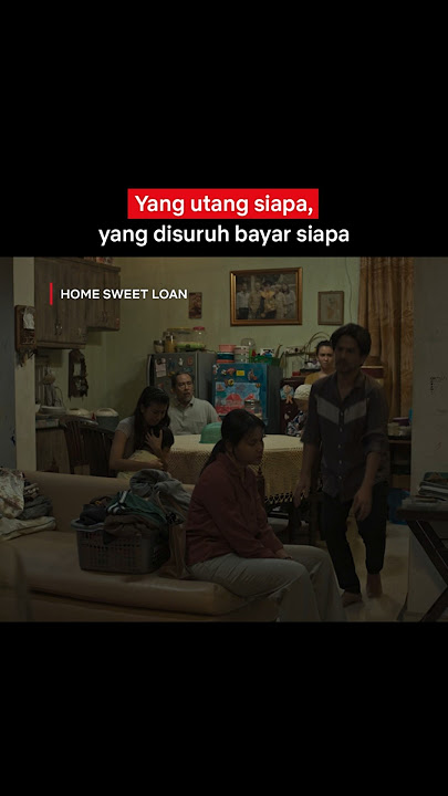 Nasib Anak Bungsu Mesti Bayarin Utang Kakaknya 🥲 | Home Sweet Loan